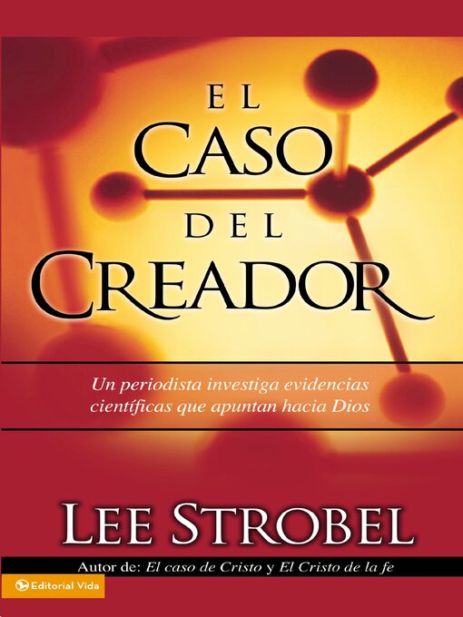 Title details for El caso del creador by Lee Strobel - Available